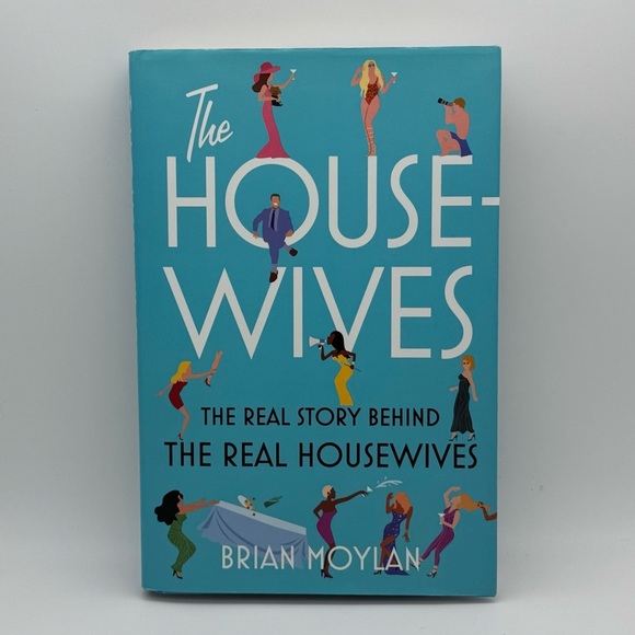 Other - The Housewives by Brian Moylan - Hardcover